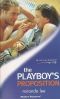 [Australian Playboys 01] • The Playboy's Proposition